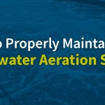 01-How-to-properly-maintain-your-wastewater-aeration-system