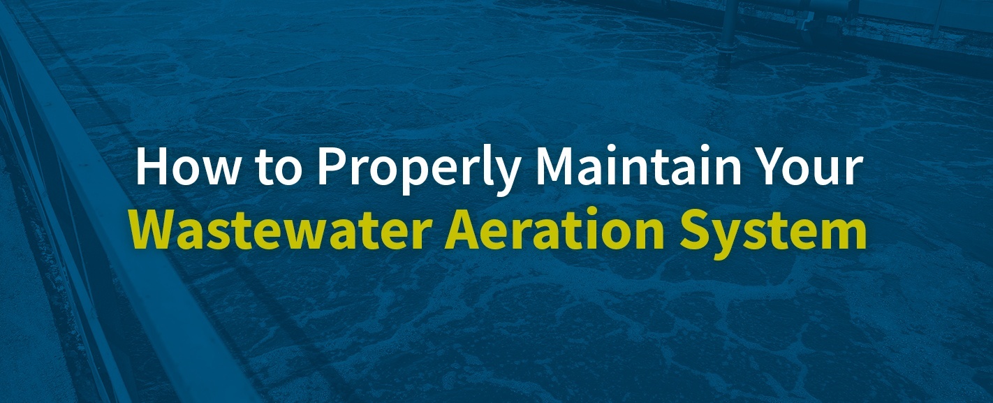 01-How-to-properly-maintain-your-wastewater-aeration-system
